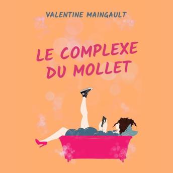 [French] - Le Complexe du mollet