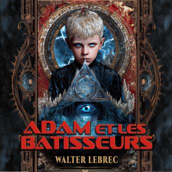 [French] - Adam et les Batisseurs