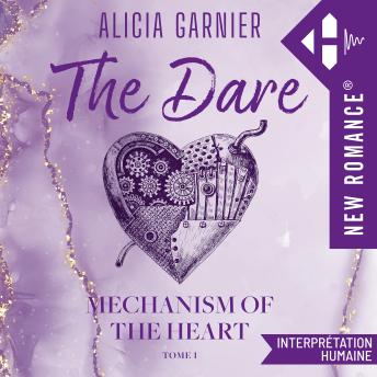[French] - Mechanism of the heart - Tome 01: The Dare
