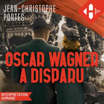[French] - Oscar Wagner a disparu