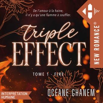 [French] - Triple Effect - Tome 01: Fire