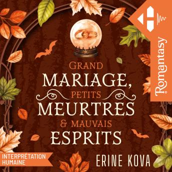 [French] - Grand mariage, petits meurtres & mauvais esprits