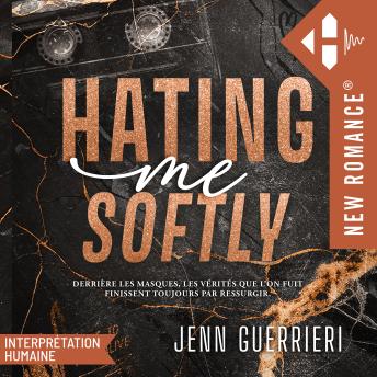 [French] - Hating me softly