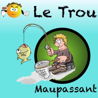 [French] - Trou, Le