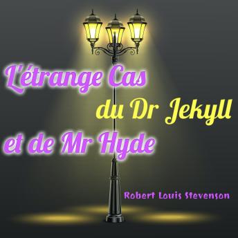 [French] - étrange Cas du Dr Jekyll et de Mr Hyde, L’