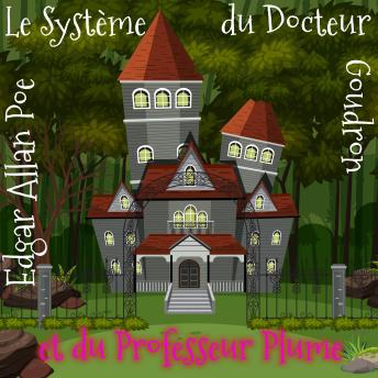 [French] - Le Système du Docteur Goudron et du Professeur Plume
