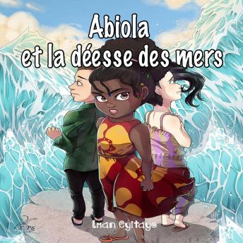 [French] - Abiola et la déesse des mers