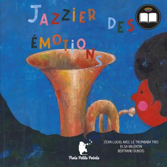 [French] - Jazzier des émotions