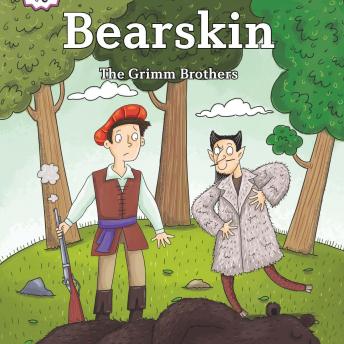 Get Best Audiobooks Kids Bearskin by The Brothers Grimm Free Audiobooks Download Kids free audiobooks and podcast