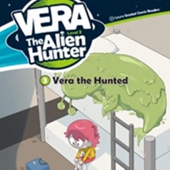 Vera the Hunted