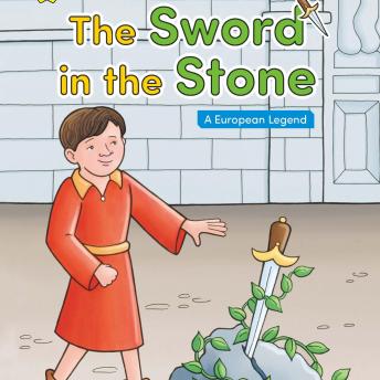 Get Best Audiobooks Kids The Sword in the Stone by European Legend Audiobook Free Kids free audiobooks and podcast