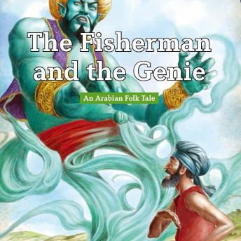 The Fisherman and the Genie