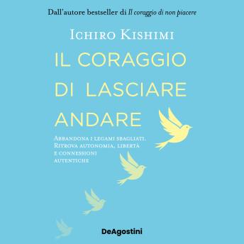 [Italian] - Il coraggio di lasciare andare