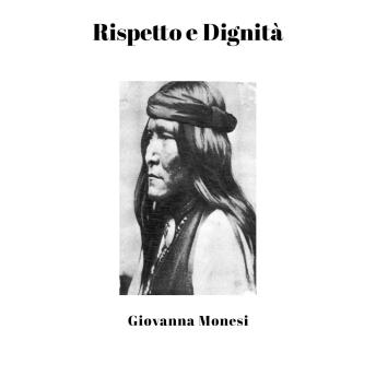 Download Rispetto e Dignità by Giovanna Monesi