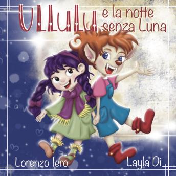 Download Ullulu e la notte senza luna by Lorenzo Iero