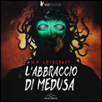 [Italian] - L'abbraccio di Medusa