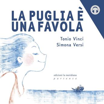 [Italian] - La Puglia è una favola