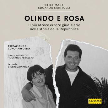 [Italian] - Olindo e Rosa: Il più atroce errore giudiziario nella storia della Repubblica