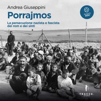 [Italian] - Porrajmos: La persecuzione nazista e fascista dei rom e dei sinti
