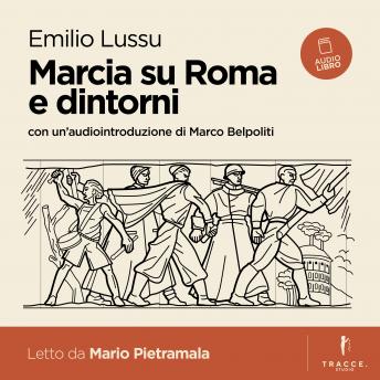 [Italian] - Marcia su Roma e dintorni