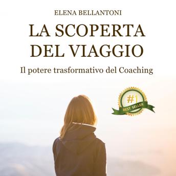 [Italian] - La scoperta del viaggio: Il potere trasformativo del Coaching