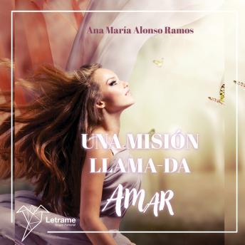 [Spanish] - Una misión llama-da AMAR