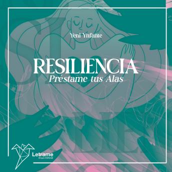 [Spanish] - Resiliencia préstame tus alas