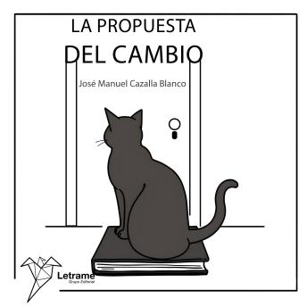 [Spanish] - La propuesta del cambio