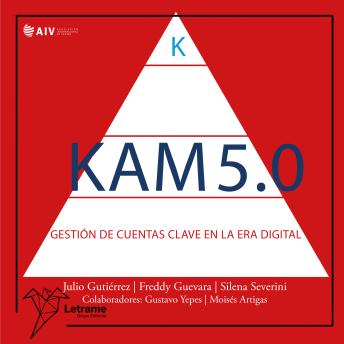 [Spanish] - KAM 5.0: GESTIÓN DE CUENTAS CLAVE EN LA ERA DIGITAL