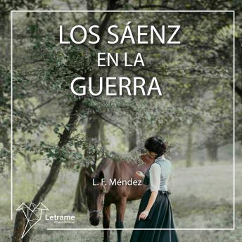 [Spanish] - Los Sáenz en la guerra