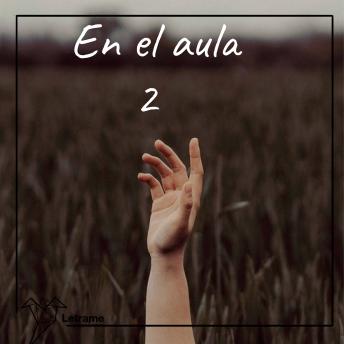 [Spanish] - En el Aula 2