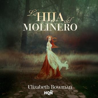 [Spanish] - La hija del molinero