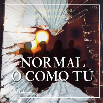 [Spanish] - Normal o como tú