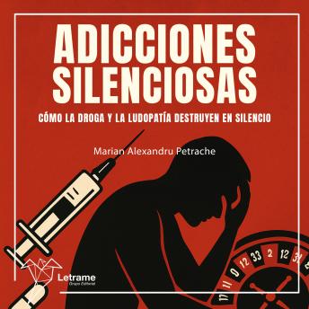 [Spanish] - Adicciones silenciosas