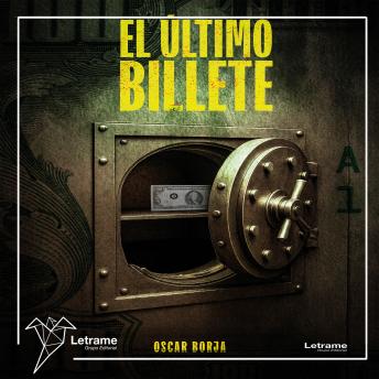 [Spanish] - El Último Billete