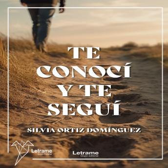 [Spanish] - Te conocí y te seguí