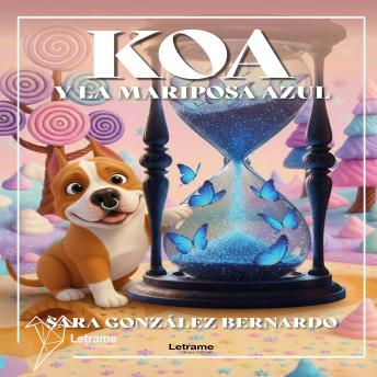 [Spanish] - Koa y la mariposa azúl