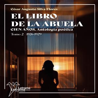 [Spanish] - El libro de la abuela: Cien años. Tomo I