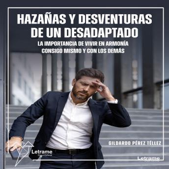 [Spanish] - Hazañas y desventuras de un desadaptado