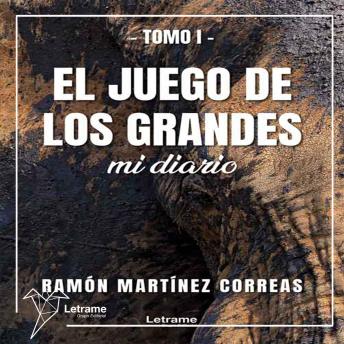 [Spanish] - El juego de los grandes 1: Mi diario