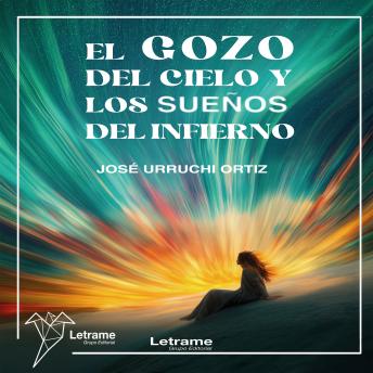 [Spanish] - El gozo del cielo y los sueños del infierno