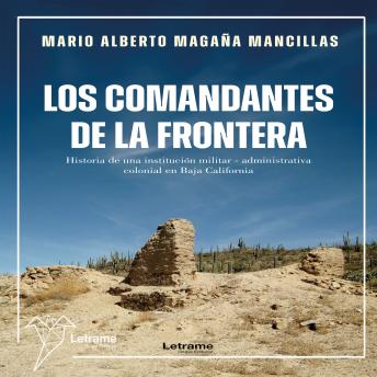 [Spanish] - Los comandantes de la Frontera