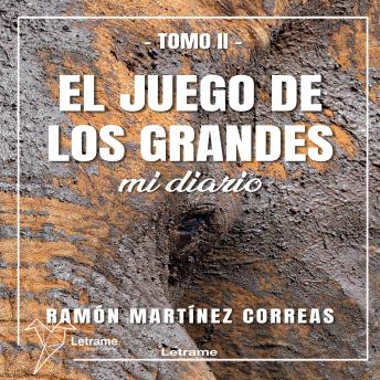 [Spanish] - El juego de los grandes. Tomo II