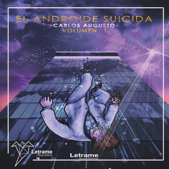 [Spanish] - El Androide Suicida. Vol I
