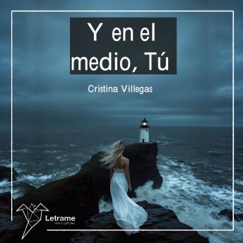 [Spanish] - Y en el medio, tú