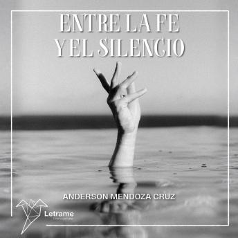 [Spanish] - Entre la fe y el silencio