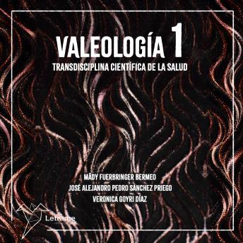 [Spanish] - Valeología 1: Transdisciplina cientifica de la salud