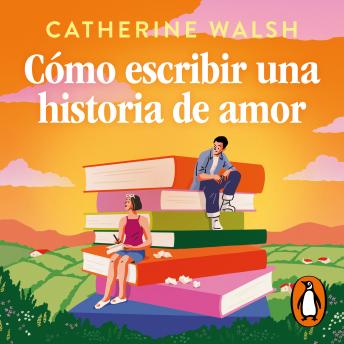 [Spanish] - Cómo escribir una historia de amor