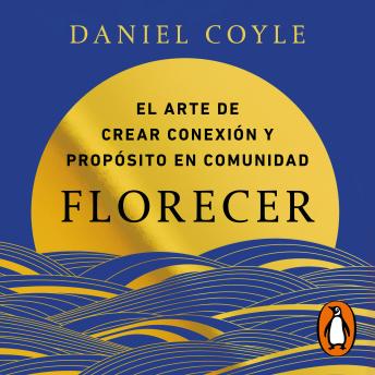 [Spanish] - Florecer: El arte de crear conexión y propósito en comunidad