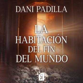 [Spanish] - La habitación del fin del mundo